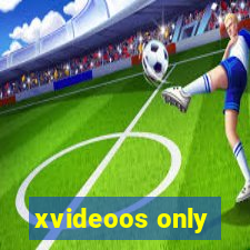 xvideoos only